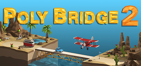 Poly Bridge 2 (RUS/ENG) полная версия