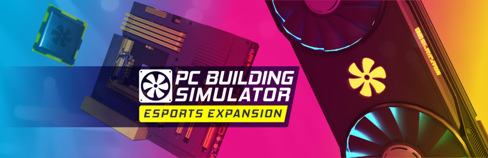 PC Building Simulator - Esports Expansion (2020) DLC на русском языке