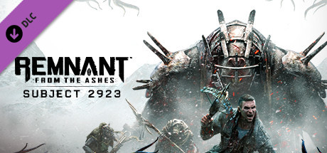 Remnant: From the Ashes - Subject 2923 (DLC) (RUS) полная версия