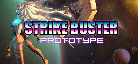 Strike Buster Prototype (2020) (RUS) новая версия