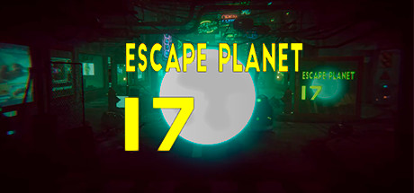 Escape Planet 17 (2021) (RUS) полная версия