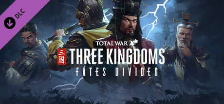 Total War: THREE KINGDOMS - Fates Divided (DLC)  
