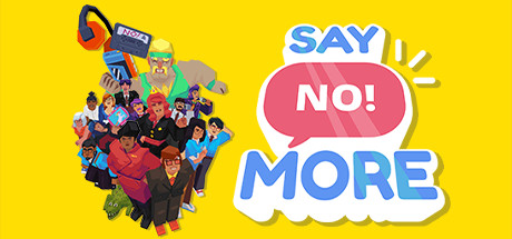 Say No More (2021) на ПК