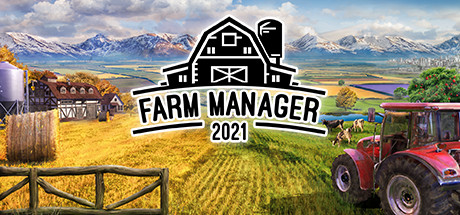 Farm Manager 2021 (RUS) русская версия
