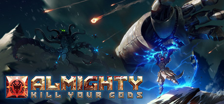 Almighty: Kill Your Gods (RUS) полная версия