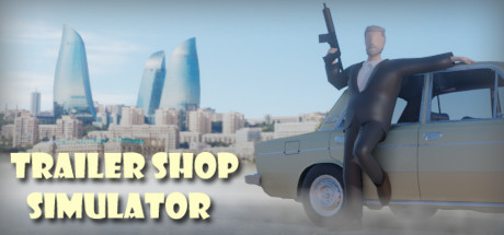 Trailer Shop Simulator (2021)   