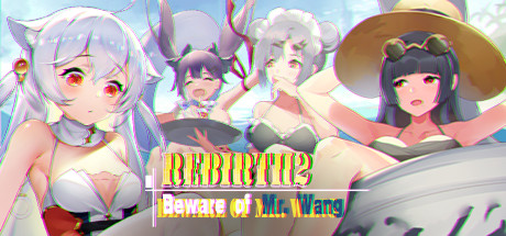 Rebirth Beware of Mr.Wang (RUS) полная версия