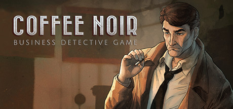 Coffee Noir - Business Detective Game (RUS)  