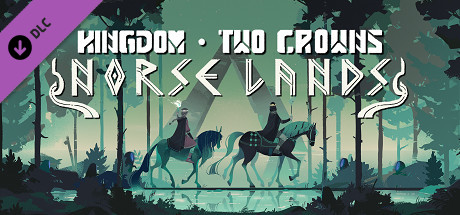 Kingdom Two Crowns: Norse Lands (RUS) DLC полная версия