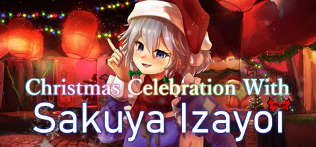 Christmas Celebration With Sakuya Izayoi (RUS) полная версия