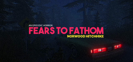 Fears to Fathom - Norwood Hitchhike (2021) (RUS)