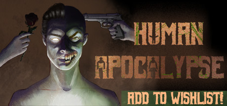 Human Apocalypse - Reverse Horror Zombie (2022)