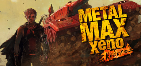 Metal Max Xeno: Reborn (2022) (RUS) полная версия