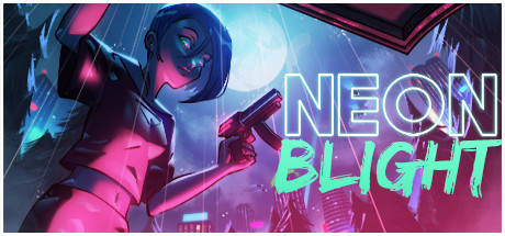 Neon Blight (2022) (RUS) полная версия