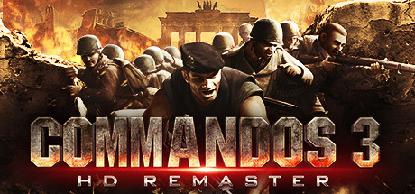 Commandos 3 - HD Remaster (2022) на русском