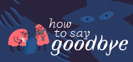 How to Say Goodbye на русском языке