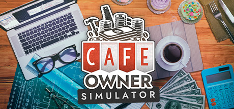 Cafe Owner Simulator (2022) (RUS) полная версия