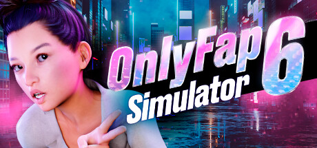 OnlyFap Simulator 6 (2023) на русском