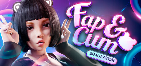 FAP & CUM: Simulator (2023) русская версия