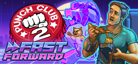 Punch Club 2: Fast Forward (2023) полная версия