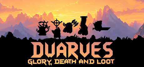 Dwarves Glory Death and Loot на русском