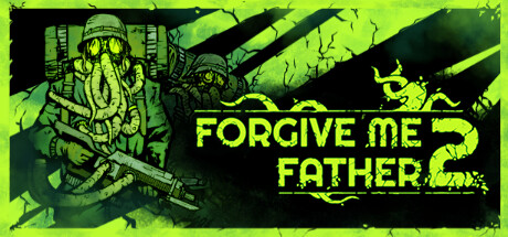 Forgive Me Father 2 (2023) на русском