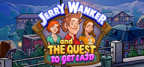Jerry Wanker and the Quest to get Laid (2023)  