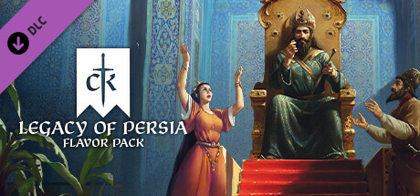 Crusader Kings III: Legacy of Persia (DLC) полная версия