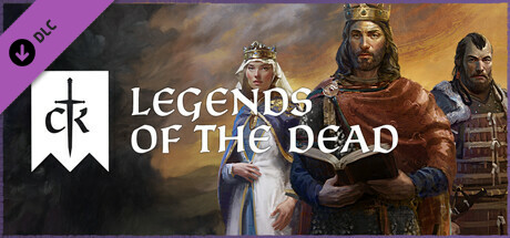 Crusader Kings III: Legends of the Dead (DLC)  