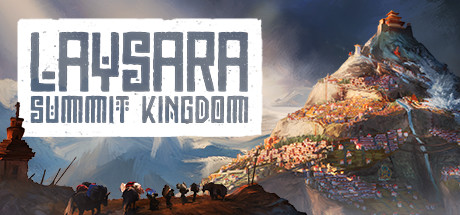 Laysara: Summit Kingdom (2024)   